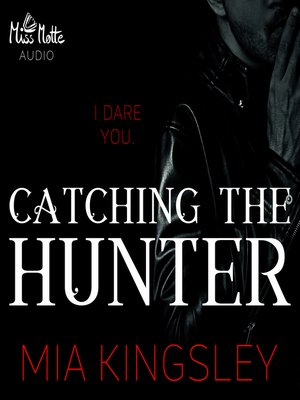 cover image of Catching the Hunter